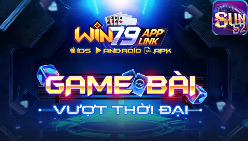 Giải trí kiếm thưởng không giới hạn với game bài Win 79 